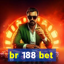 br 188 bet